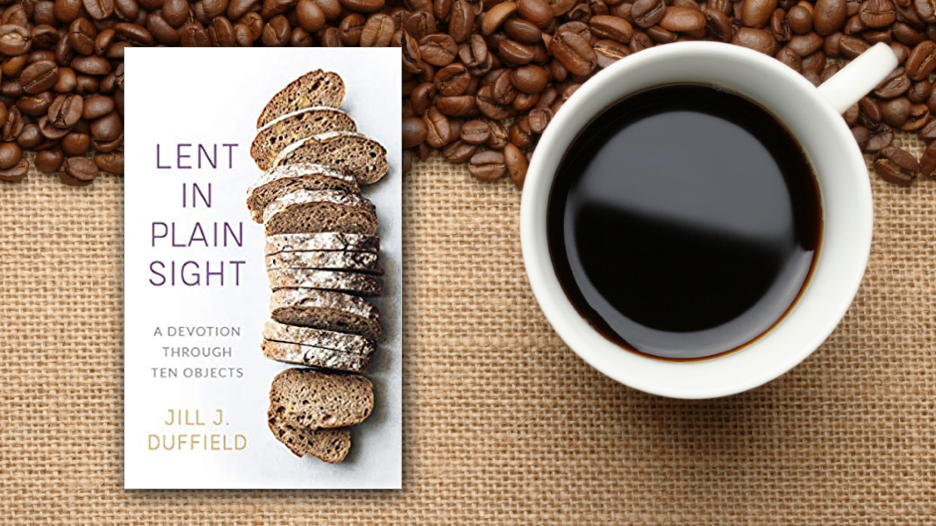Theology, Thoughts & Coffee
Sundays, 8 a.m., Zoom
Book Study: Lent in Plain Sight by Jill Duffield
